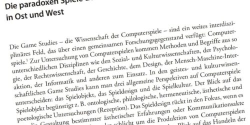 Snippet of the introduction of the article "Die paradoxen Spiele der Computerspielkulturen in Ost und West" by Sebastian Möring