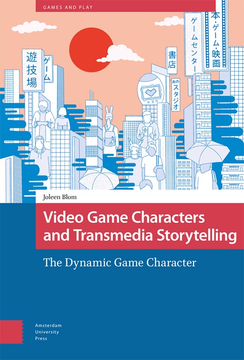 Book cover for 'Video Game Characters and Transmedia Storytelling: The Dynamic Game Character' by Joleen Blom, published by Amsterdam University Press. The cover features an illustrated Japanese-inspired cityscape in coral pink, white, and blue tones, depicting various video game character silhouettes among buildings with Japanese text signage. A large red sun sits in the background sky with white clouds, while figures including people and a rabbit character stand among geometric buildings and stairs in a stylized urban environment.