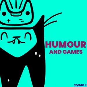 Cover art for the Humour and Games podcast, Season 3. A stylised black cartoon cat wearing a small helmet, drawn in a bold, minimalist style against a bright turquoise background. The text "HUMOUR AND GAMES" appears in large magenta letters to the right of the figure, with "SEASON 3" written in smaller text in the bottom right corner.